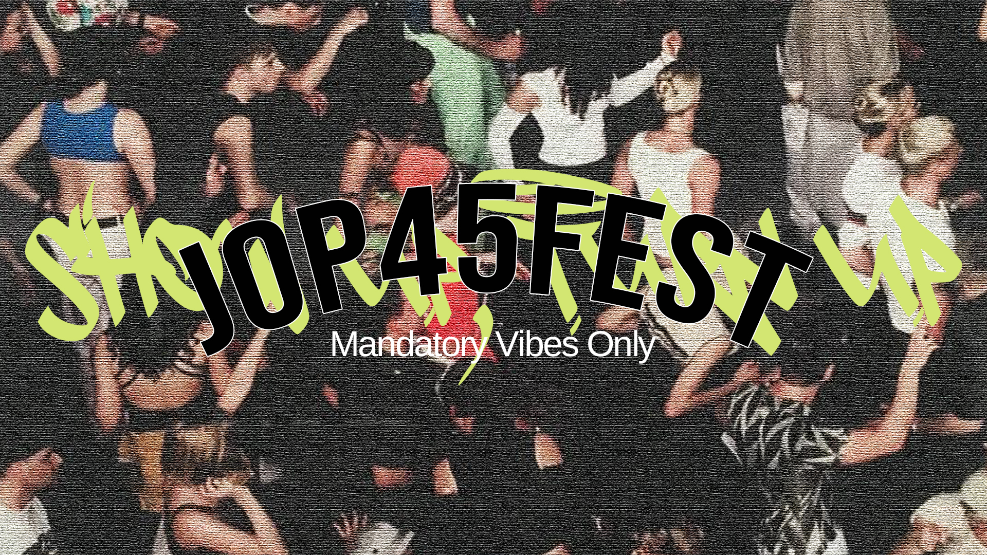 JOP45FEST Hero